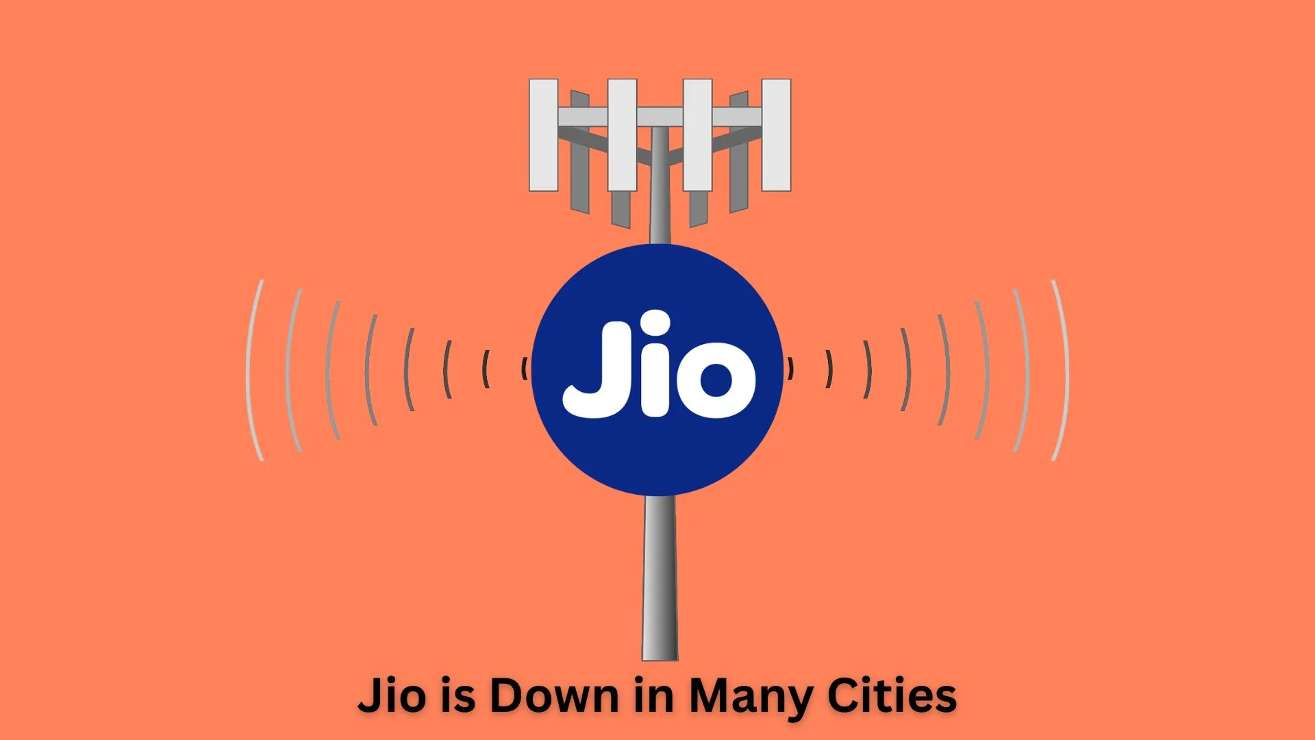 Jio is Down in Many Cities