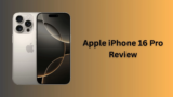 Apple iPhone 16 Pro Review