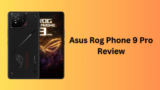 Asus ROG Phone 9 Pro Review