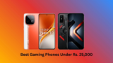 Top Gaming Phones Under Rs. 25000 — Stable 90 FPS Picks