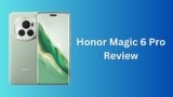 Honor Magic 6 Pro Review
