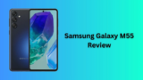 Samsung Galaxy M55 Review